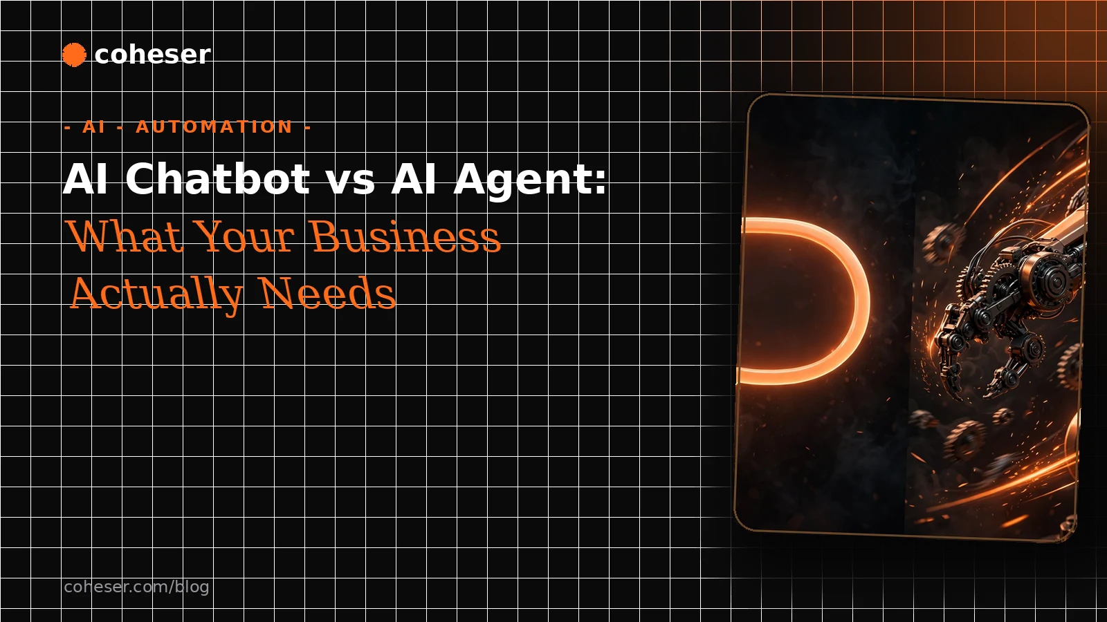 AI Chatbot vs AI Agent: What Your Business Actually Needs