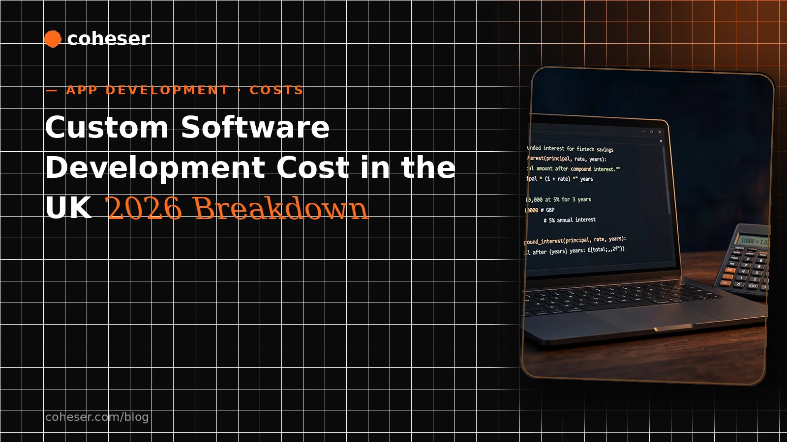 Custom Software Development Cost in the UK: What Businesses Actually Pay in 2026